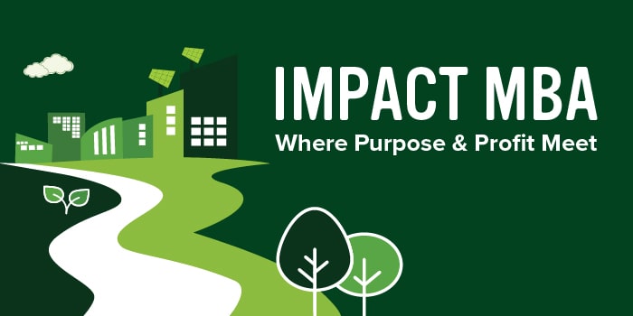 Impact MBA - Where Purpose & Profit Meet