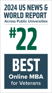 #22 Best Online MBA for Veterans across public universities, U.S. News and World Report